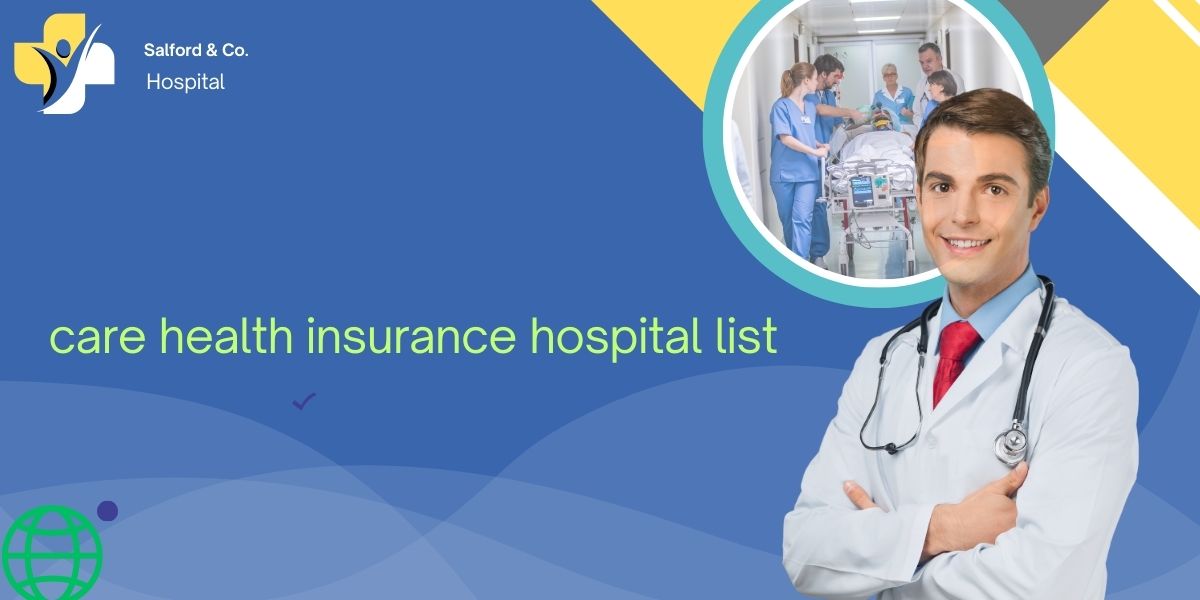 care health insurance hospital list